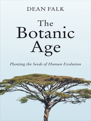 cover image of The Botanic Age